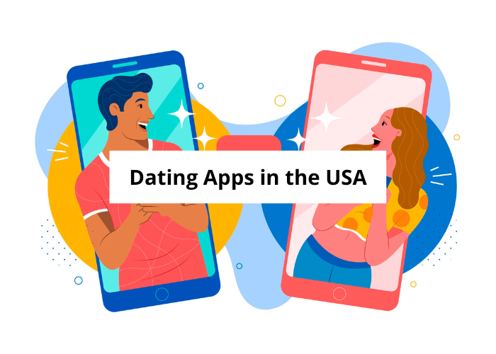 The Evolution of Dating Apps in the USA